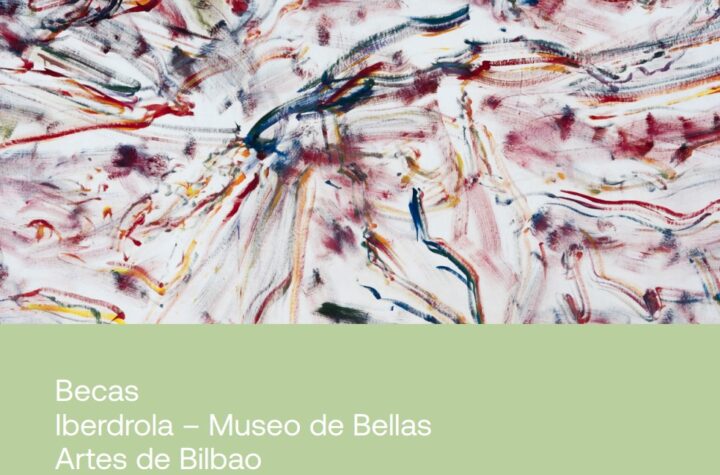 Becas Iberdrola – Museo de Bellas Artes de Bilbao 2024-2025