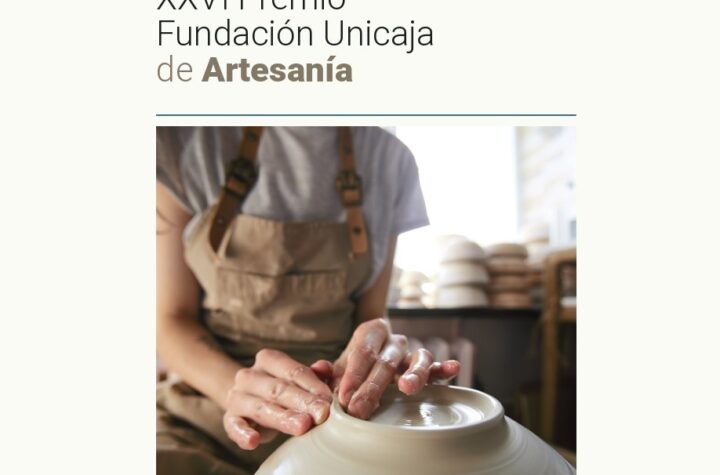 XXVI Premio Fundación Unicaja de Artesanía