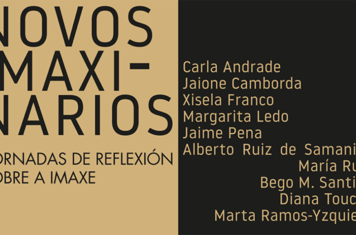 Nuevos imaginarios. Jornadas de reflexión sobre la imagen. CGAC