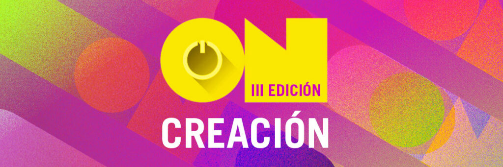 ON Creación. III edición. Centro Botín