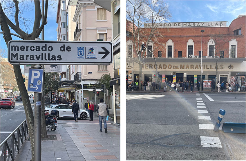 Elemento del paisaje lingüístico de la calle de Bravo Murillo, de carácter institucional y función informativa. / Vista de la fachada del Mercado de Maravillas desde la calle de Bravo Murillo.