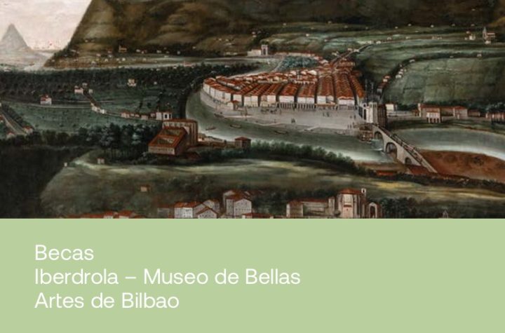 Becas Iberdrola – Museo de Bellas Artes de Bilbao 2026-2027