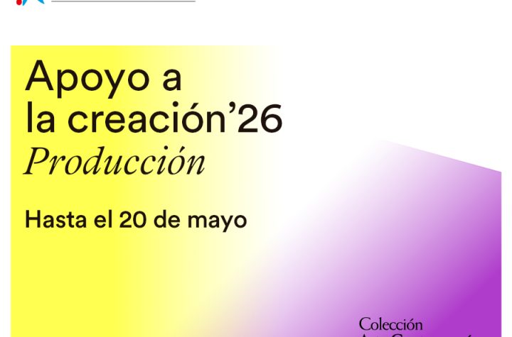 Apoyo a la Creación. Producción 2026. Fundación la Caixa